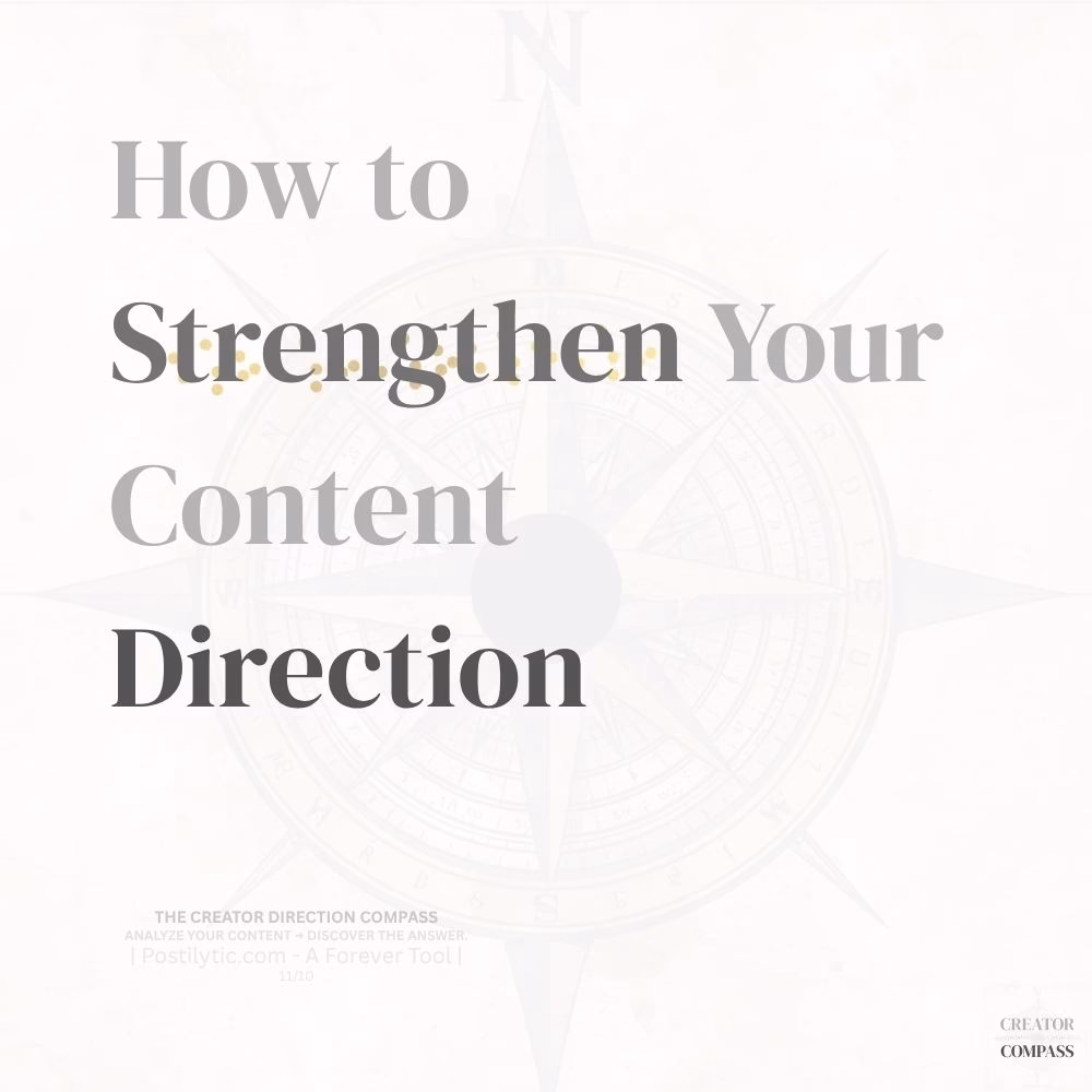 How to Strengthen Your Content Direction