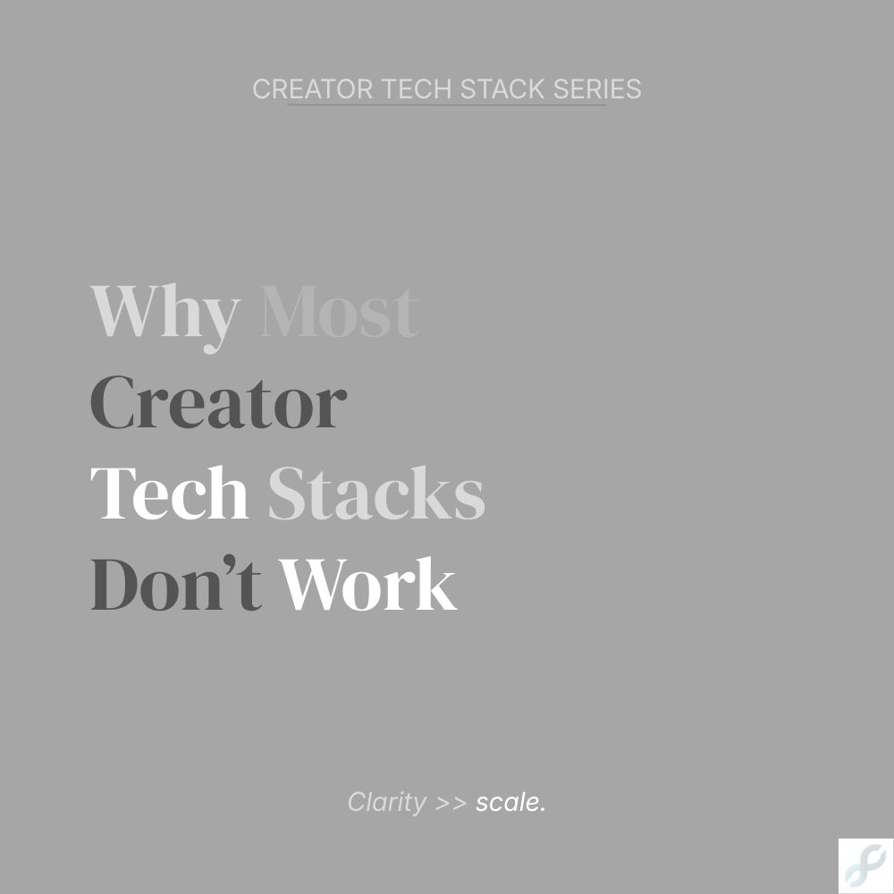 Why Most Creator Tech Stacks Don’t Work